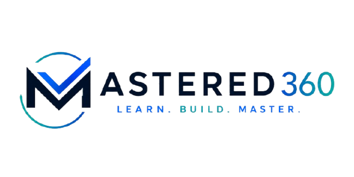 Mastered360 &mdash; Learn. Build. Master.